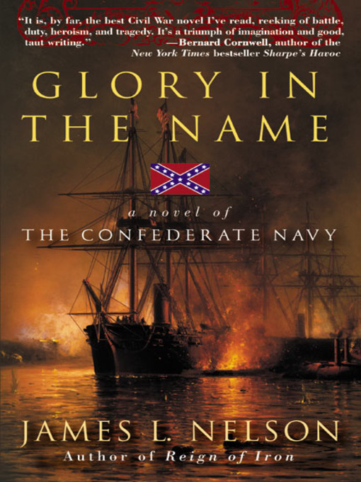 Title details for Glory in the Name by James L. Nelson - Available